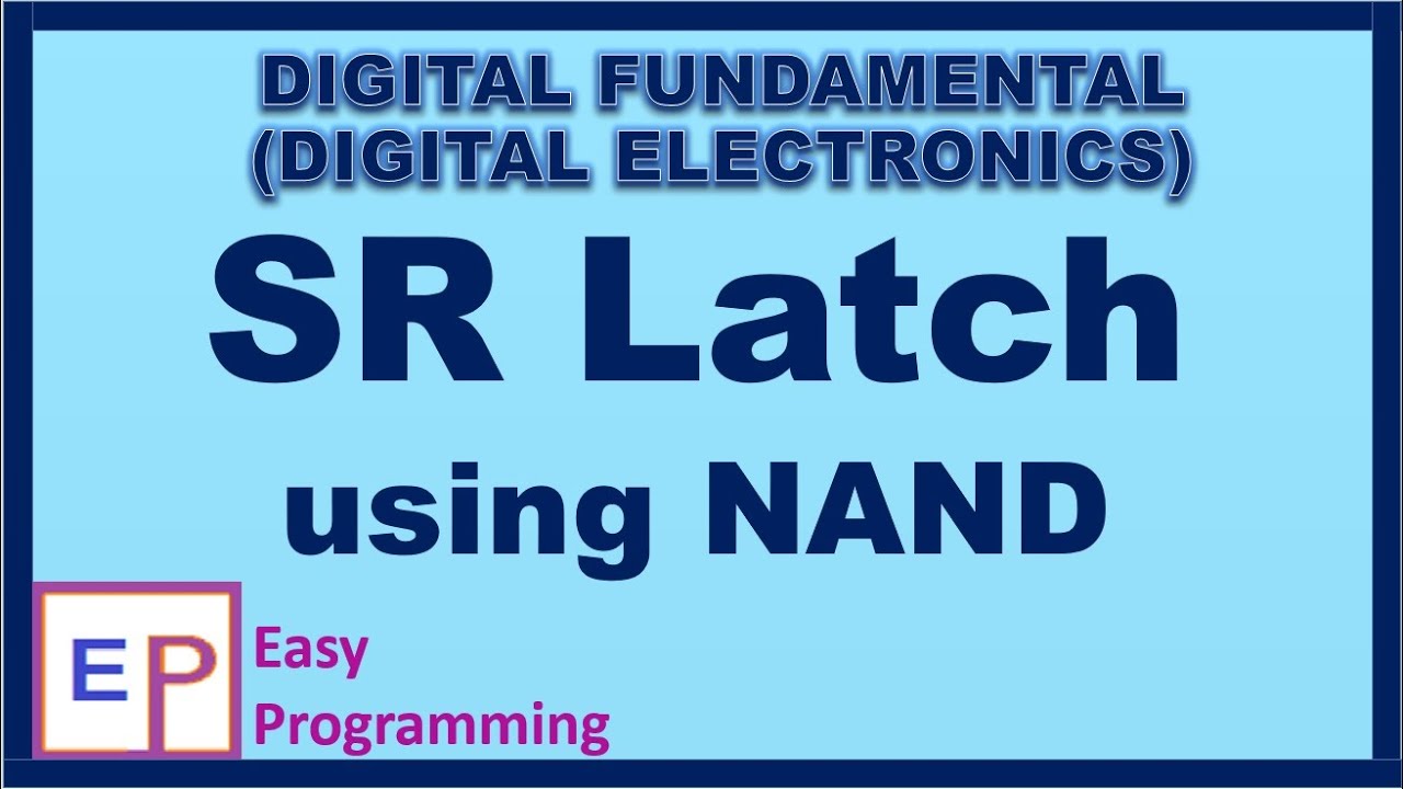 SR Latch (set-reset) using NAND gate [Hindi] B.E | B.Tech | Diploma ...
