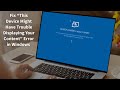 Fix Wireless Display Not Working in Windows Getting Error This Device Might Have Trouble Displaying