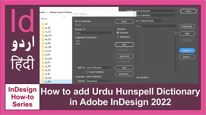 How to add Urdu Hunspell Dictionary in Adobe InDesign (Urdu/Hindi)