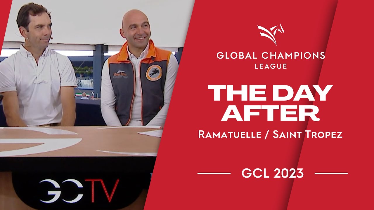 The Day After: An Inside Look at the GCL with Top Riders | GCL Ramatuelle, St. Tropez