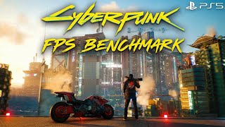 Cyberpunk 2077 | FPS Benchmark | PS5 Cyberpunk 2077 | FPS Benchmark | PS5
