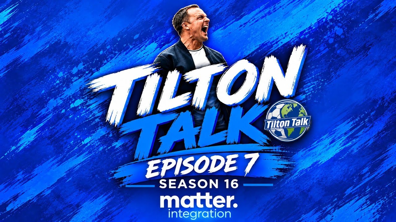 Episode 7 Season 16 -This weeks episode of the Birmingham City Podcast-Tilton Talk