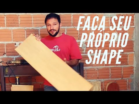 Como fazer SHAPE de skate  (passo a passo)