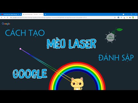 Cách tạo MÈO  LASER đánh sập Google | Thủ Thuật Mạng