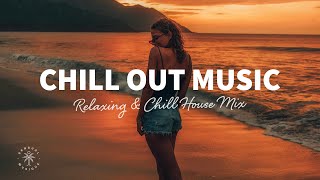 Chill Out Music 2022 🌴 Relaxing \u0026 Chill House Mix - Deep \u0026 Tropical House | The Good Life No.15