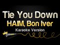 Haim Bon Iver Tie You Down Version Karaoké mp3