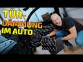 Tür-Dämmung im Auto | Wie geht Fahrzeugdämmung? | ARS24