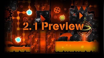 First 2.1 Level Preview | Geometry Dash