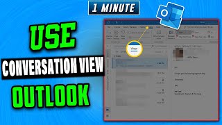 How to Use Conversation View in Outlook [EASY]