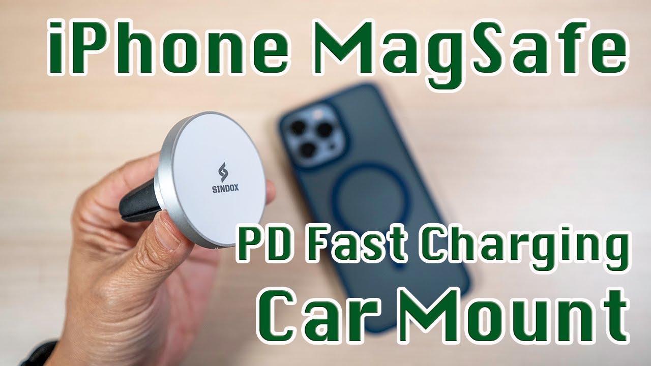 Sindox iPhone MagSafe Car Mount Review Wireless PD Fast Charging YouTube