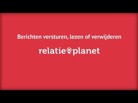 Relatieplanet: instructievideo berichten versturen, lezen en verwijderen