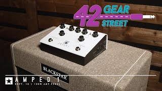 AMPED First Reactions at 42 Gear Street | AMPED | Blackstar