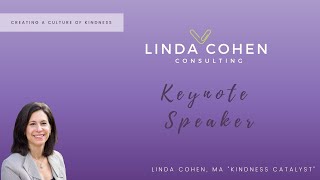 Kindness Keynote Speaker - Linda Cohen - Virtual Demo Reel 2021