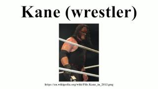 Kane (wrestler)