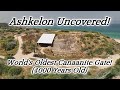 Ashkelon Uncovered Tour: Oldest Canaanite Gate (4000 Years) in the World, Philistine, Israelite City