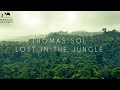 Thomas Sol - Lost In The Jungle