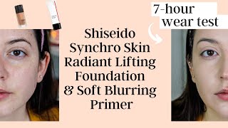 Shiseido Synchro Skin Radiant Lifting Foundation & Soft Blurring Primer | 7 hour wear test