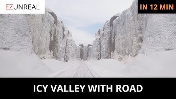 Unreal Engine 5 Tutorial for Beginners: Create Icy Valley With Road (UE 5.3)