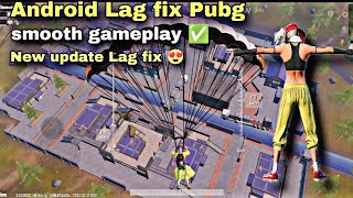 How to fix✅ Pubg Mobile lag in android devices?Fix Pubg  lag issue in low end Android