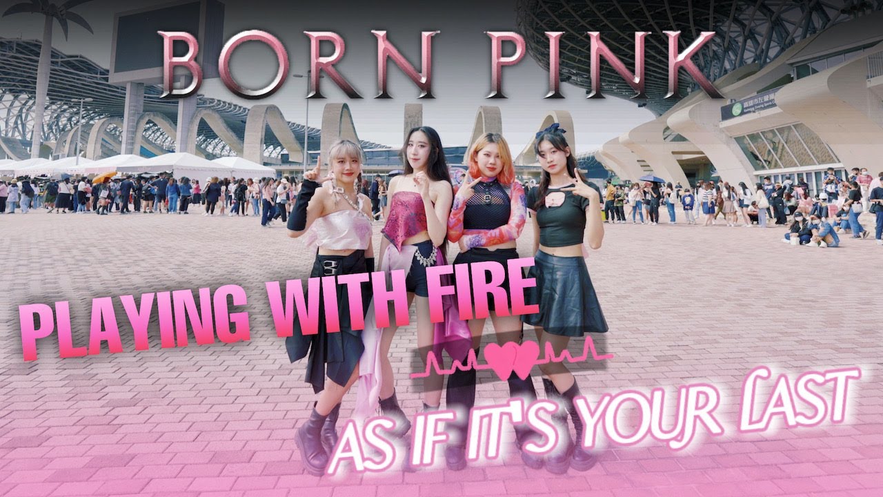 [KPOP IN PUBLIC] BLACKPINK - 'AS IF IT'S YOUR LAST' & 'PLAYING WITH FIRE' Dance Cover by UNGI