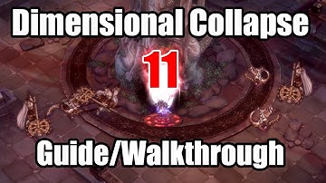[ToS] Guide/Walkthrough: Dimensional Collapse 11