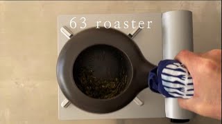 63 roaster　- ロクサン 焙じ器 -
