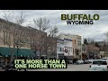 Buffalo wyoming its more than a one horse town