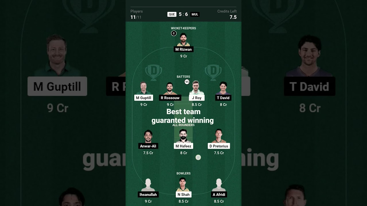MULTAN VS QUETTA GLADITORS DREAM 11 TEAM