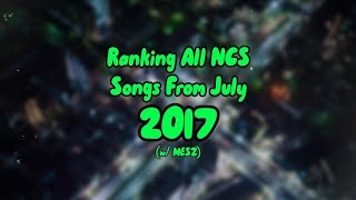 Ranking All NCS Songs From July 2017 (w/ @MESZ2607)