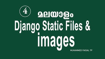 Malayalam Django Tutorial Load Static Files | HTML, CSS, Images, JavaScript