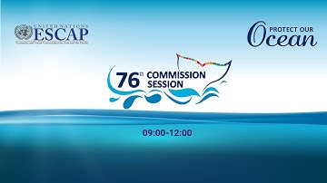 76th Session of the Economic and Social Commission for Asia and the Pacific