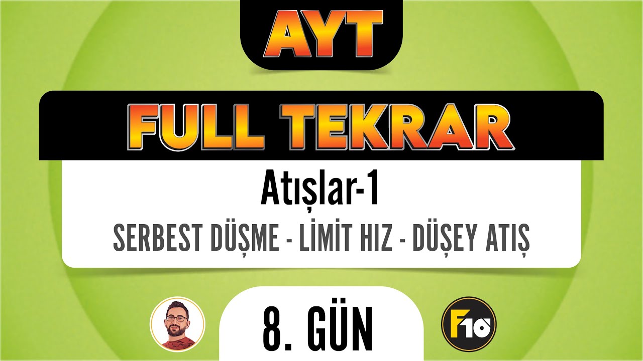 Serbest Düşme ve Düşey Atış | AYT Fizik Full Tekrar Kampı | 8.Gün | 2023 | #fulltekrar