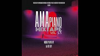 Amapiano Mixtape Vol 23 
