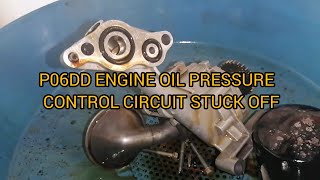P06DD engine oil pressure control circuit stuck off