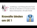 Krawatte binden am üK 1 👔