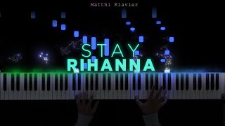 Stay - Rihanna ft. Mikky Ekko | Tutorial | Piano Cover | By Matthi Klavier