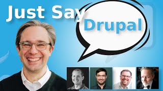 Talking Drupal #451 - Just Say Drupal