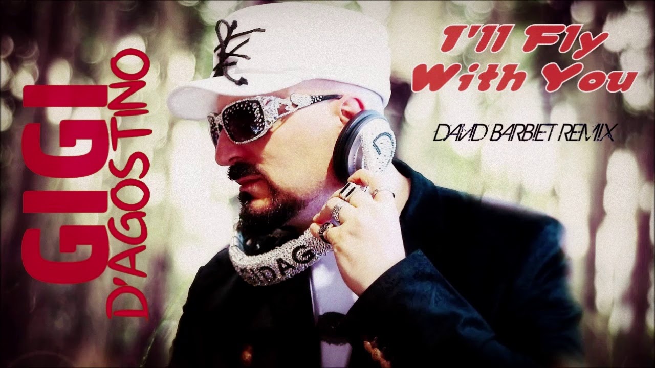 Gigi D Agostino I ll Fly With You David Barbiet Remix YouTube gigi-d-agostino-i-ll-fly-with-you-david-barbiet-remix-youtube