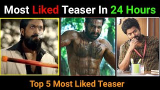 Top 5 Most Liked Teaser In 24 Hours | KGF Chapter2 TEASER | Yash