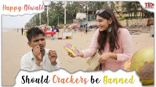Tid Should Crackers Be Banned Happy Diwali Vedika Bhandari Vox Pop