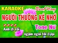 Karaoke Người Thương Kẻ Nhớ [ Beat Mới ] Tone Nữ Nhạc Sống | Hoài Phong