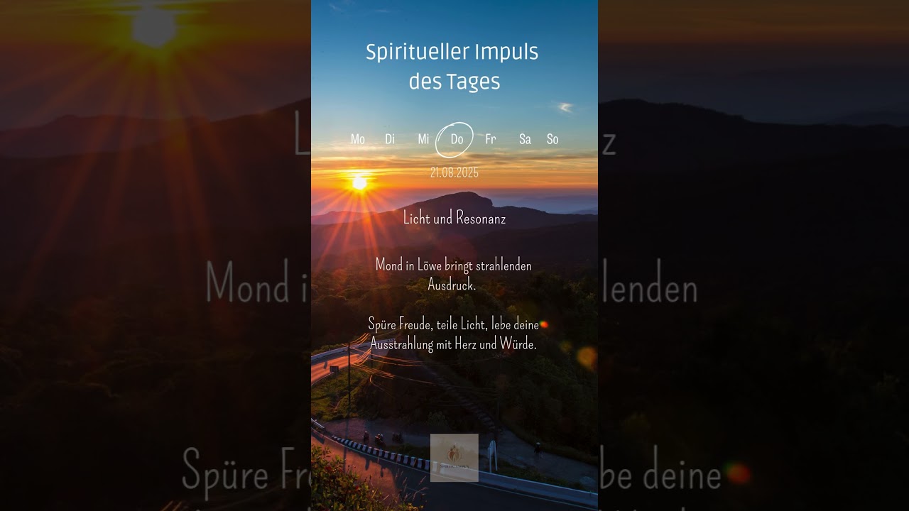 21.08.2025 - Spiritueller Impuls des Tages 