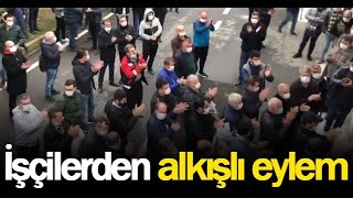 İşçilerden alkışlı eylem