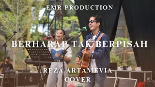 REZA ARTAMEVIA - BERHARAP TAK BERPISAH LIVE PERFORM BY EMR PRODUCTION