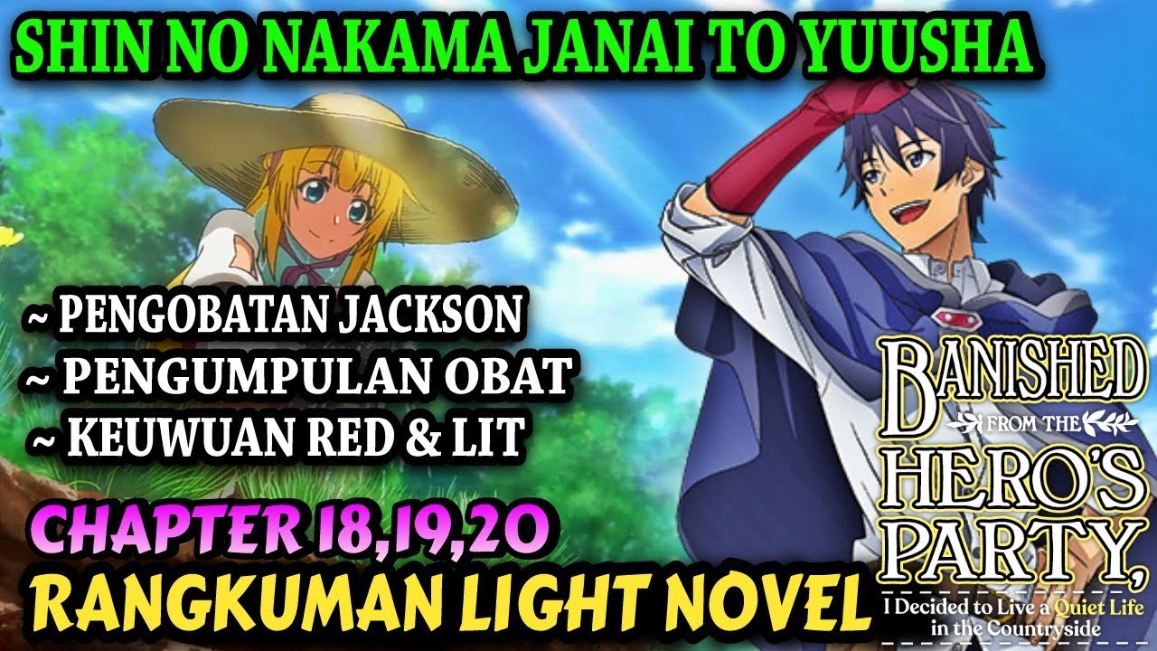 Shin No Nakama Janai To Yuusha No Party Episode 5-6 Sub Indo (Light