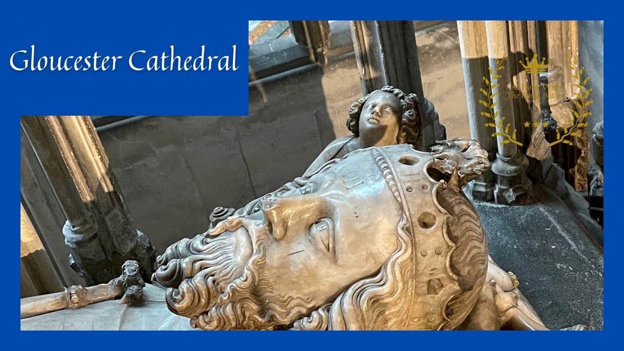 Gloucester Cathedral, The Murdered King and Harry Potter -  At Home With The Royal Butler