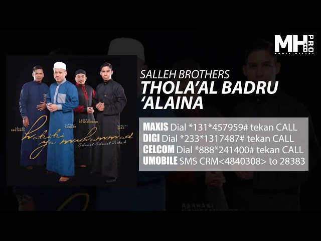 Salleh Brothers - Thola’al Badru ‘Alaina (Official Music Audio) class=