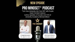 “Turn Your Adversity Into Your Gift” with Purple Heart Combat Veteran Author, Speaker, & Founder ...