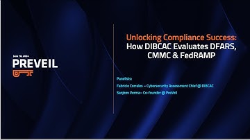 Unlocking Compliance Success: How DIBCAC Evaluates DFARS, CMMC & FedRAMP