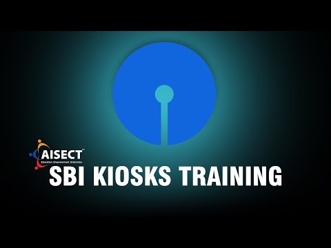 SBI KIOSK TRAINING PROGRAM #AISECT